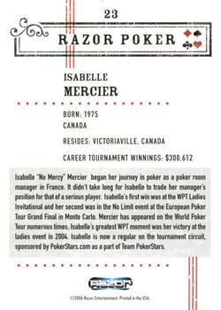 2006 Razor Poker #23 Isabelle Mercier Back